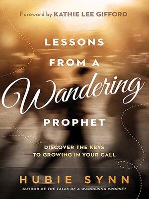 cover image of Lessons From a Wandering Prophet